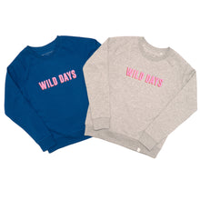 Wild Days Sweatshirt - Grey