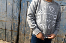 Wild Boys/Girls Club Sweatshirt  –  Grey & White